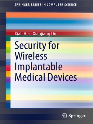 cover image of Security for Wireless Implantable Medical Devices